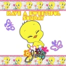 Tweety Greetings