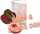 Have a Sweet Day