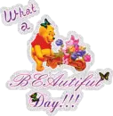 Beautiful Day - Pooh 