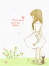 WILL BE HAPPY