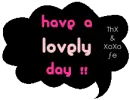 have a lovely day !! ThX & XoXo Æ’e