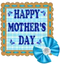 HAPPY MOTHERS DAY