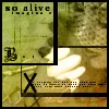 so alive