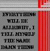 Everything will be allright