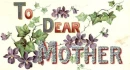 Dear Mother