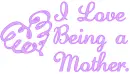 BEING A MOTHER