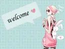 welcome