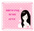 SHOWING SOME LOVE