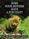 Dont wear fur
