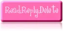 read;reply;delete