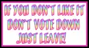Down Voters - Just Leave