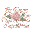 Dreams and Love