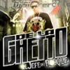 de la ghetto