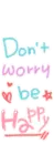 Don't worry
