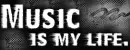 Music is My Life