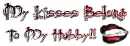 My Kisses Belong To My Hubby