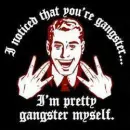 Gangster