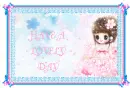 HAVE A LOVELY DAY