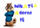 Mikayla Adores It- Alvin and the Chipmunks (Simon)