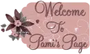 Welcome to Pami's Page