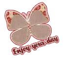Enjoy your day
