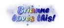 Brianne loves this