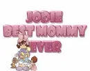 Best mommy ever - Jodie