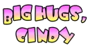 Big hugs, Cindy