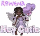 Hey cutie-Rowena