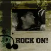 rock on