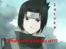 Sasuke.......what are you starring at