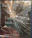 Not Looking Back