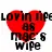 LOVIN LIFE AS MAC'S WIFE