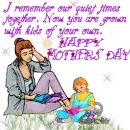 Mom remembers quiet days. 