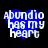 ABUNDIO HAS MY HEART