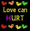 Love can hurt