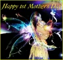 Happy 1st Mother's Day
