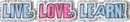 live love learn