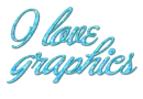 I love graphics