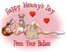 Happy Mommy's Day from your Babies