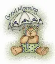 Good Morning...Cute Bear With Umbrella