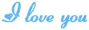 I love you