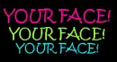your face