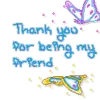 Thank you for being my friend