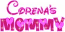 Corena's Mommy