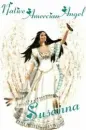 Native Ameican Angel Susanna