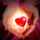 You hold my heart