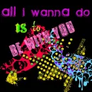 be with you