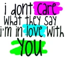 I love you