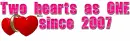 Two hearts as one since 2007